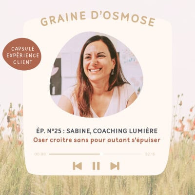PODCAST GRAINE D’OSMOSE 2026 01 Podcast Oser croître sans s'épuiser